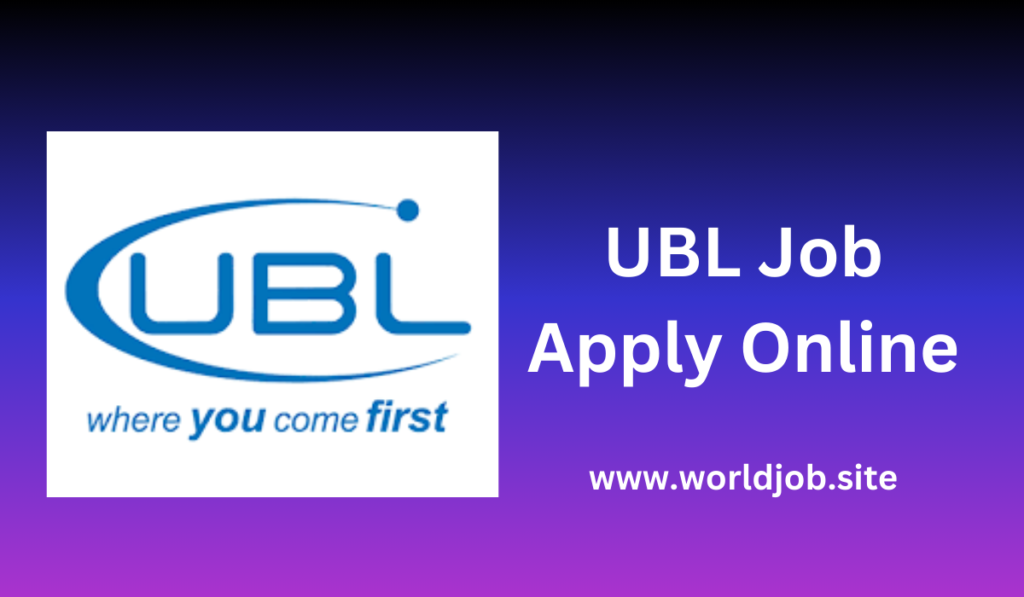 UBL Jobs 2024