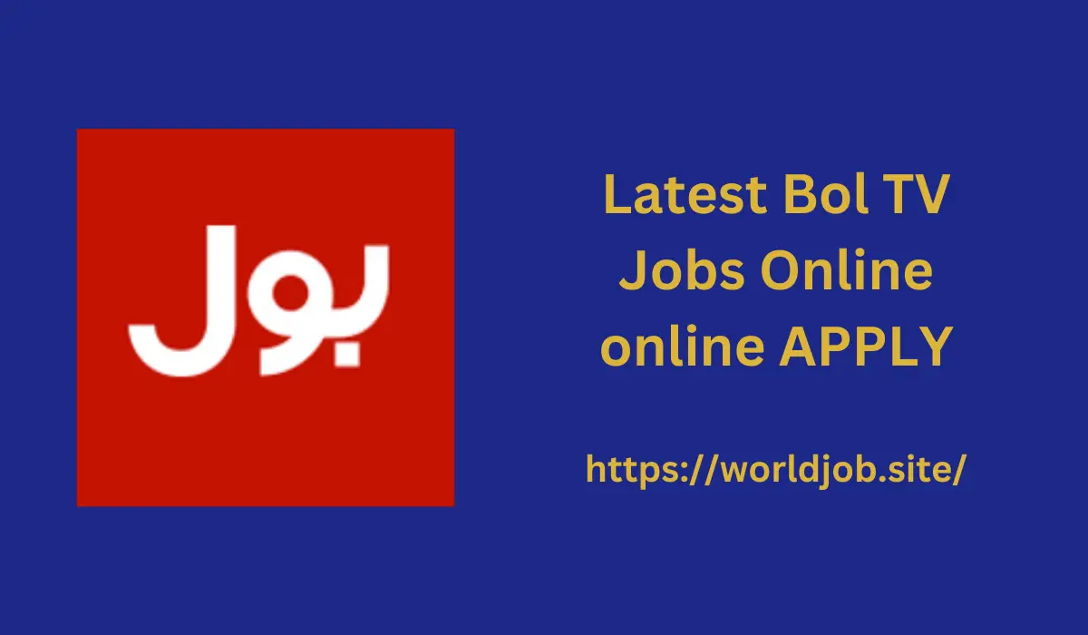 Latest Bol TV Jobs Online Apply