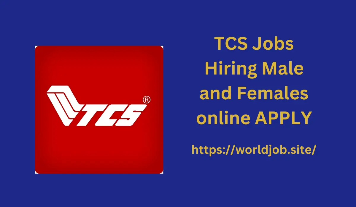 TCS Jobs Hiring Male and Females